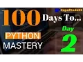 2017 How To Learn Programming in 100 Days - Day 2