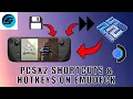 PCSX2 EmuDeck EmulationStation Shortcuts Hotkeys On Steam Deck - Save States On PCSX2