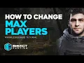 How to Change the Max Players Allowed on a Sons of the Forest Server