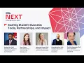 Next 2025 - Scaling Student Success Tools Partnerships and Impact