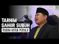 Download Lagu TARHIM SAHUR SUBUH || MUDAH UNTUK PEMULA