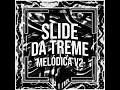 Slide da Treme Melódica v2 (+Ultra Slowed) - DJ FNK & Polaris