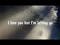 Download Lagu Pamungkas - I love you but I'm letting go