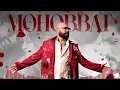 Mohobbat | B Praak | Ishqan De Lekhe | Latest Punjabi Songs 2026