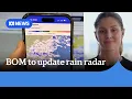 Bureau of Meteorology says it will tweak rain radar on new website ABC NEWS