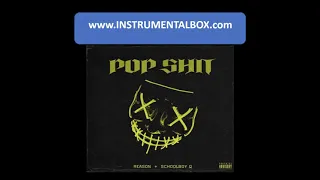 reason ft schoolboy q pop shit instrumental dl link