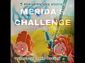 MERIDA S CHALLENGE