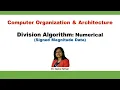 Numerical Division Algorithm Signed Magnitude Data Computer Organization and Architecture