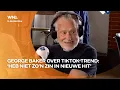 Lagu Wil George Baker een comeback maken als TikTok-sensatie? 'Sta ik daar, met m'n bejaarde gezicht'