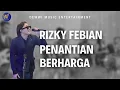 Download Lagu Terbaru Rizky Febian live Penantian Berharga ( Dewwi Entertainment Jakarta at Sasana Kriya )