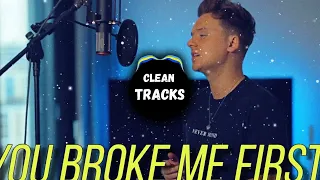 Conor Maynard You Broke Me First Clean Version BEST ON YOUTUBE Tate McRae Cover 