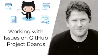 Working with Issues on GitHub Project Boards
