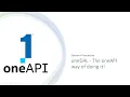 oneDAL - Intel one Data Analytics Library
