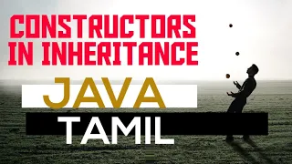 Constructor in Inheritance java Tamil