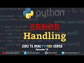Error Handling EP 15 ZERO TO HERO PYTHON SERIES Let s Code Together