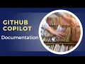 GitHub Copilot for Documentation