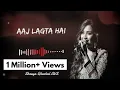 Download Lagu Aaj Lagta hai | Tumsa Nahai Dekha | Shreya Ghoshal AVS
