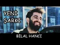 Bilal Hancı - Sebep Oldun (Offical Video)