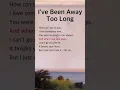 Download Lagu I've Been Away Too Long | George Baker