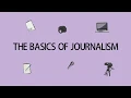 Journalism Classes For Young Journalists The basics of Journalism