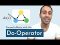 Causal Effects via the Do-operator Overview Example