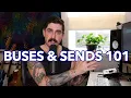 What Are Buses and Sends Aux Tracks How Do We Use Them Home Studio Tips