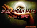 Lagu Dari Sinar Mata-BPR
