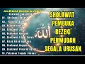 Lagu SHOLAWAT JIBRIL PEMBUKA PINTU REZEKI Thibbil Qulub SHOLAWAT NABI MERDU TERBARU 2025