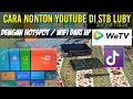 Download Lagu CARA NONTON YOUTUBE DI STB LUBY T2 01 DENGAN HOTSPOT WIFI DARI HP MP3