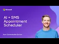 Build a Conversational SMS Appointment Scheduler with Azure Communication Services OpenAI