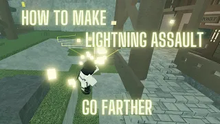 Deepwoken How to make Lightning Assault go farther