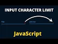 How to Create Character Limit Counter Input Box with Html CSS And JavaScript
