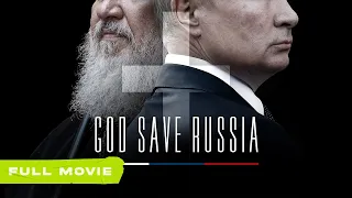 God Save Russia Full Movie  God Save Russia Full Movie