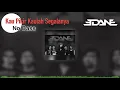 Download Lagu [No Bass] Kau Pikir Kaulah Segalanya - EdanE