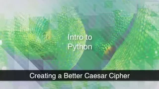 Python Creating a better Caesar Cipher Program