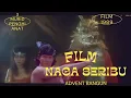 Download Lagu Film Advent bangun-   Naga Seribu | film jadul Indonesia 1989