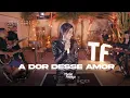 Download Lagu A Dor Desse Amor - Thalia França
