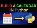 How to Create a Calendar in Python Step-by-Step Tutorial