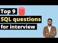 Top 9 SQL interview questions and answers Top 9 SQL queries for interview SQL Tutorial