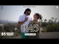 Download Lagu Jande Ho Gye 9:45 - Prabh (Official Video) 9:45 | Oye Hoye Ni Tu Sohni Bahli | Hun Jande Ho Gye 9:45