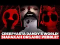 CREEPYPASTA ORGANIC PEBBLE DANDY S WORLD OTHER STRANGE CREATURES FROM THIS GAME