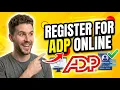 How to Register for ADP Online First-Time Employee Setup