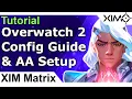 XIM Matrix - Competitive Overwatch 2 Config Tutorial Orbital Aim Assist Aim Assist Curve Booster