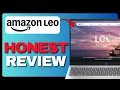 Amazon Leo Honest Review 2026 - Is It Worth the Wait