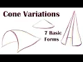 7 Basic Forms Cone Form Variations