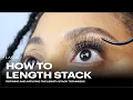 How to Length Stack Lashify
