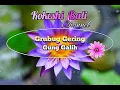 Download Lagu 𝐆𝐑𝐔𝐁𝐔𝐆 𝐆𝐄𝐑𝐈𝐍𝐆 - 𝐆𝐔𝐍𝐆 𝐆𝐀𝐋𝐈𝐇