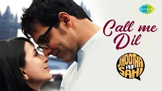 call me dil jhoota hi sahi hd video song john abraham pakhi tyrewala a r rahman rashid ali