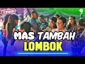 Lagu MAS TAMBAH LOMBOK - Lagu Joget Viral || REMIX TERBARU 2024 ||
