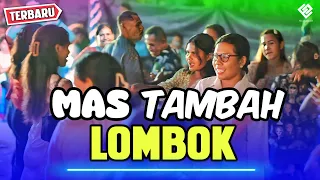 mas tambah lombok lagu joget viral remix terbaru 2024